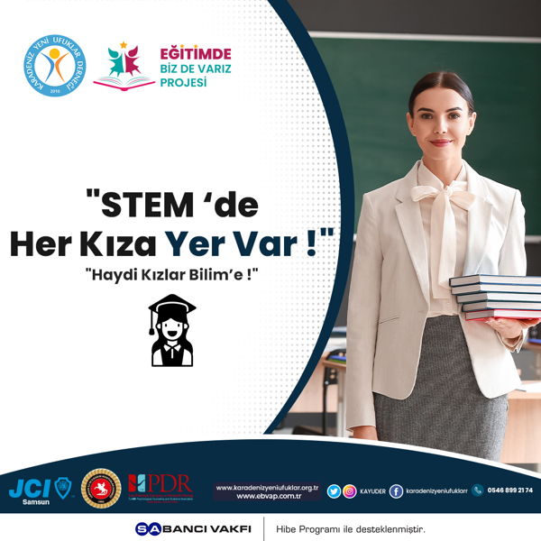 STEM'de Her Kızı Yer Var!